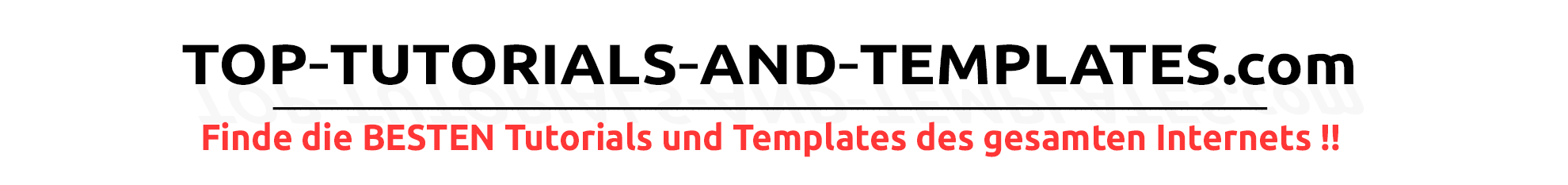 Deutsche Tutorials @ Top-Tutorials-And-Templates.com